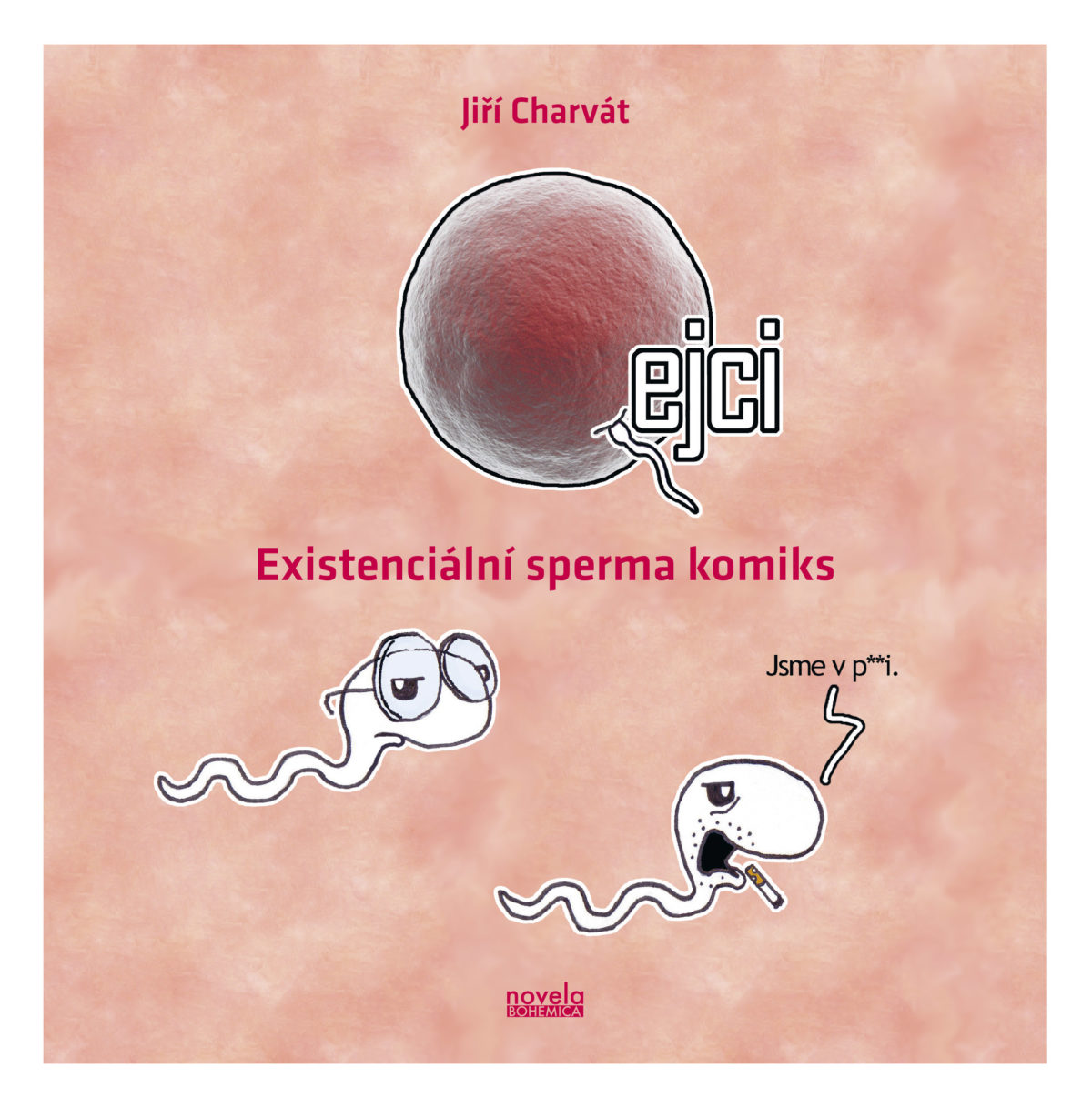 Spermofilní komiks? Skvělý tematický dar k Valentýnu. Recenze na Reflex.cz